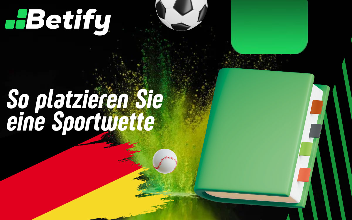 Betify So platzieren Sie eine Sportwette
