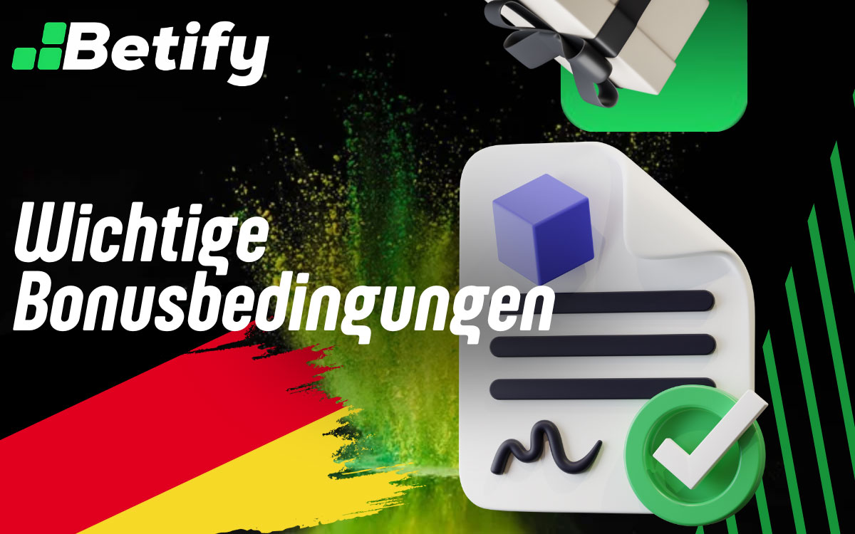 Betify Wichtige Bonusbedingungen