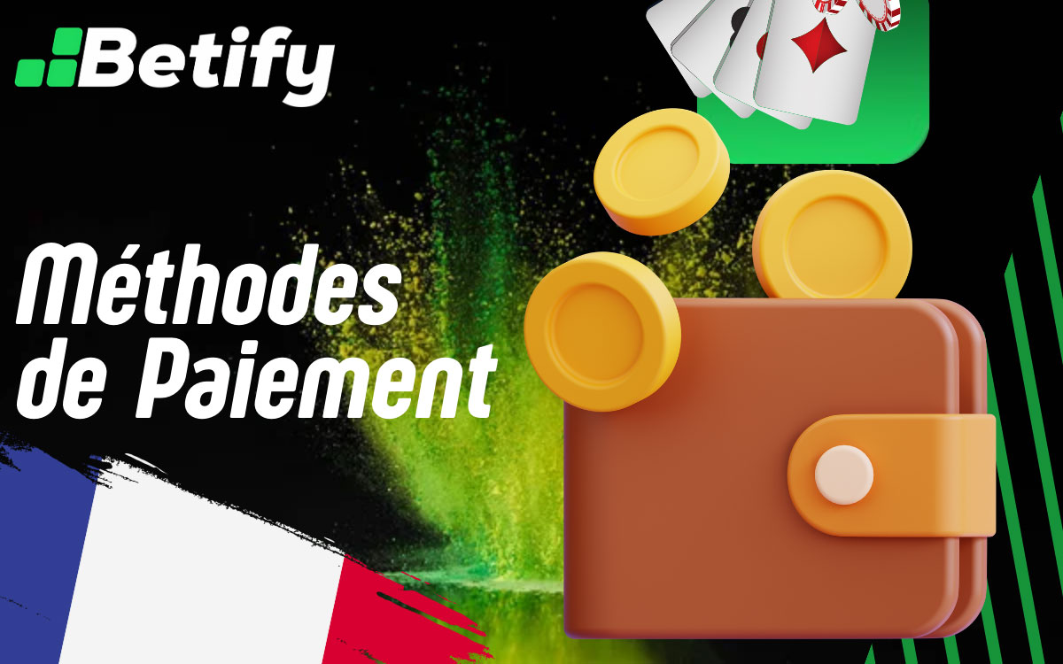 Betify Méthodes de Paiement Disponibles