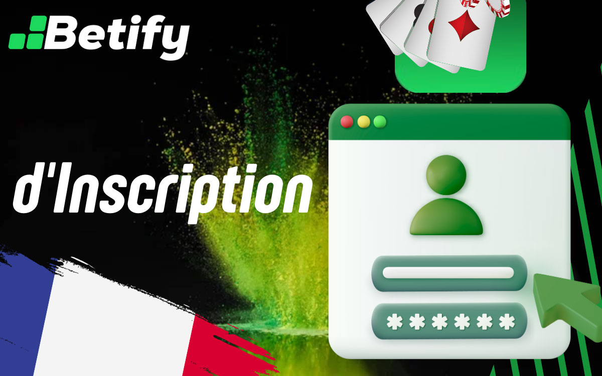 Betify Processus d'Inscription