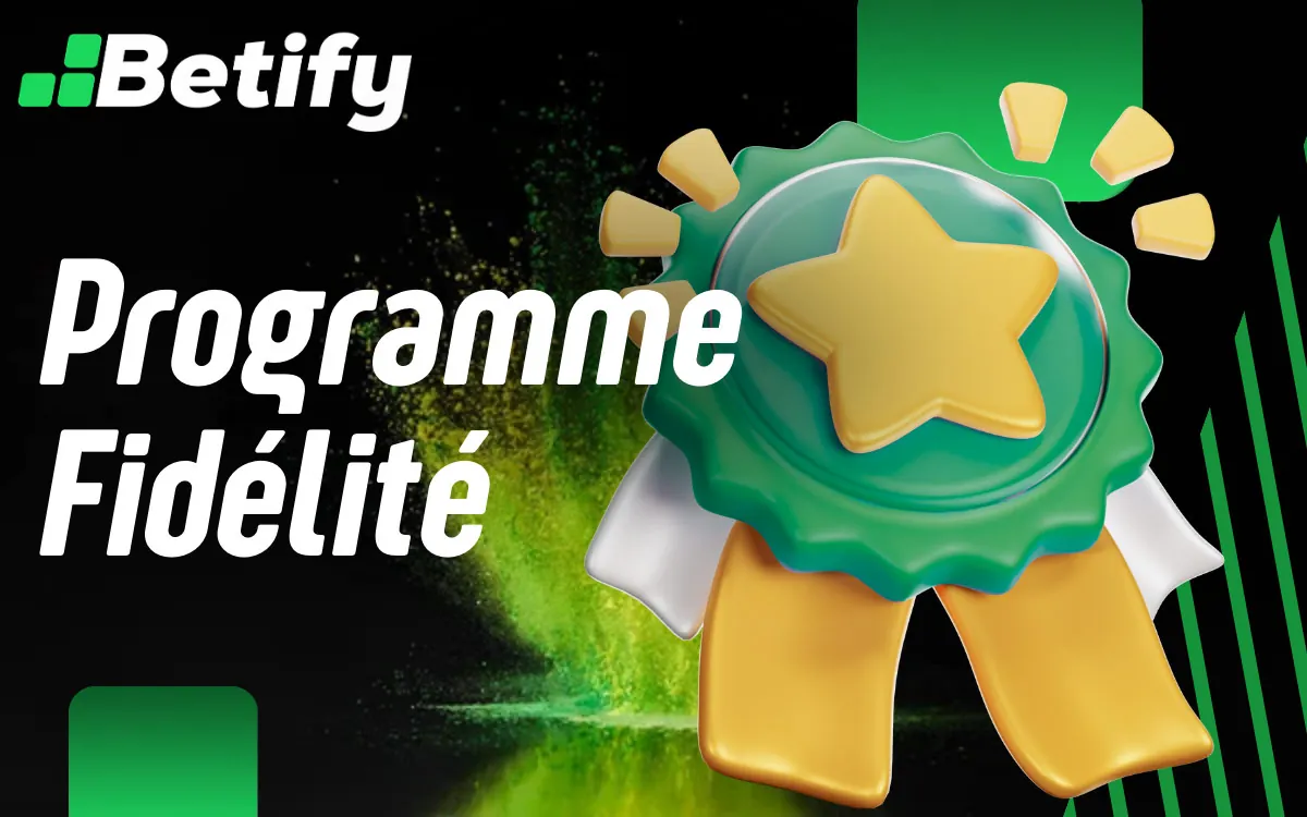 Le casino Betify propose un programme VIP et un programme de fidélité